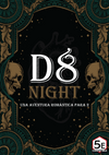 D8 Night - A Romantic Adventure for 2